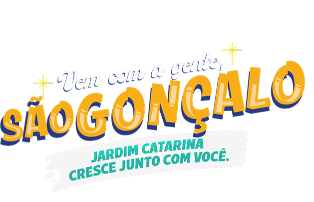 Vem com a gente, São Gonçalo